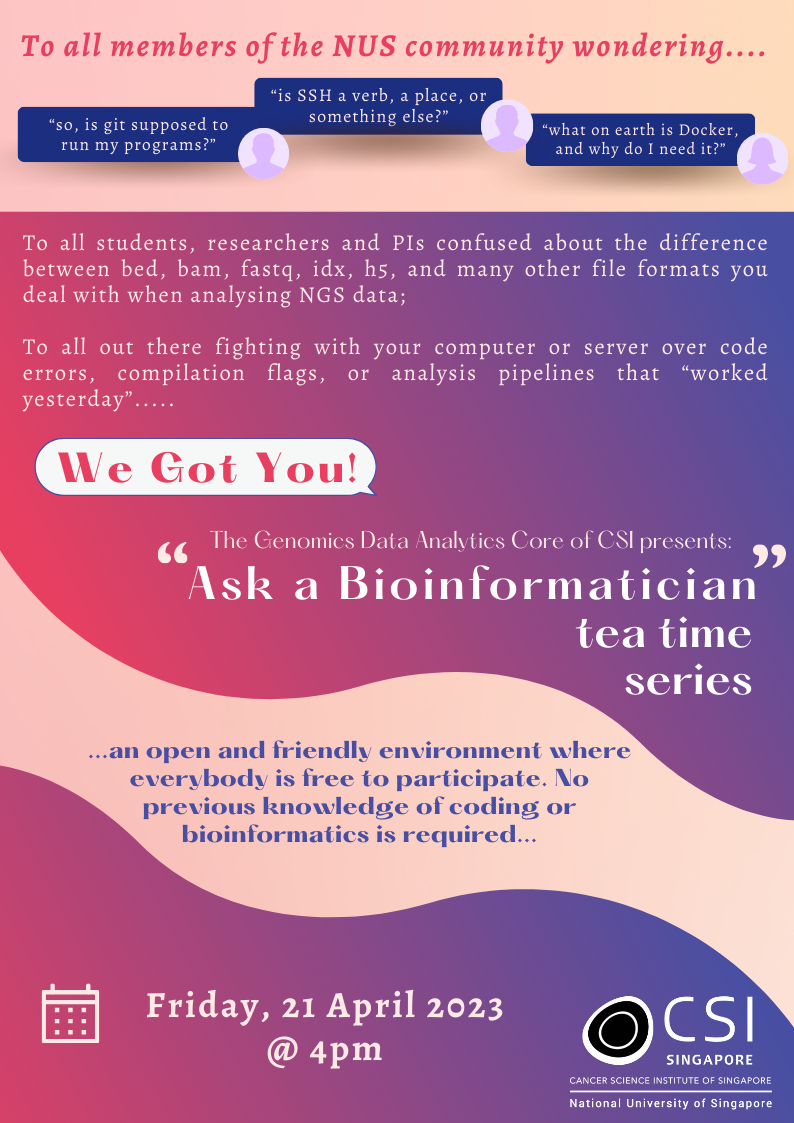 Ask a Bioinformatician Tea Time Poster